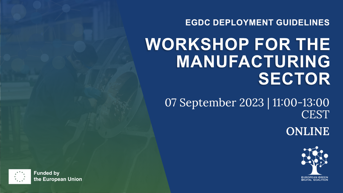 EGDC Deployment Guidelines – Workshop for the manufacturing sector
